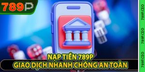 Nạp Tiền 789P